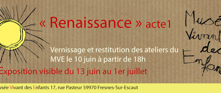 Exposition « Renaissance » à Fresnes-Sur-Escaut