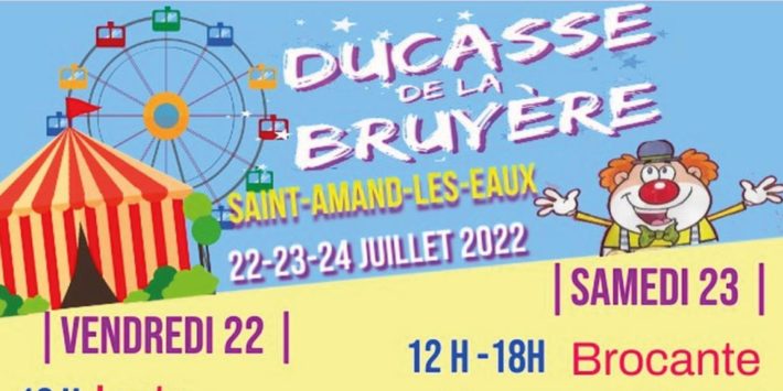 Ducasse Saint-Amand-Les-Eaux, les 22 23 et 24 juillet