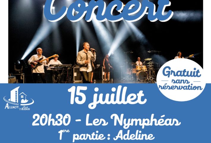 Concert Aulnoy-lez-Valenciennes le 15 juillet