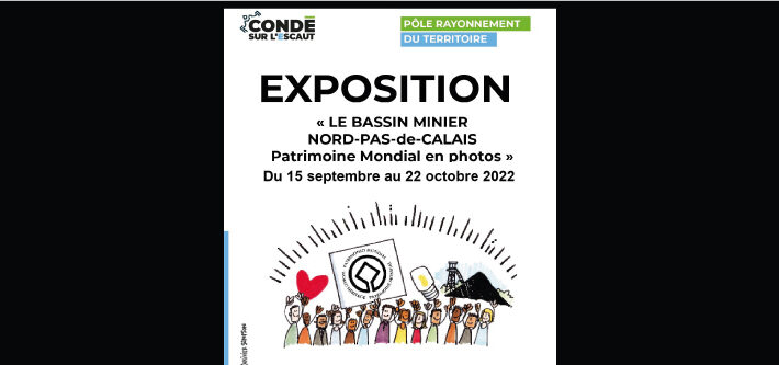 Exposition photographique Condé Bassin Minier Nord-Pas-de-Calais