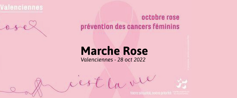 Marche Rose Valenciennes