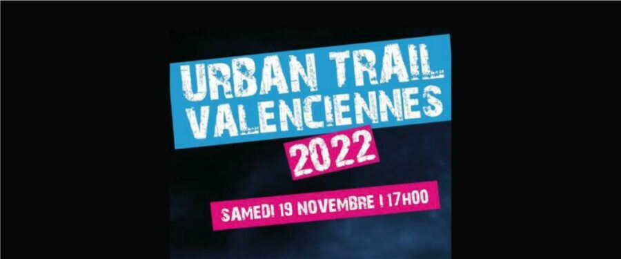 Urban Trail Valenciennes nocturne