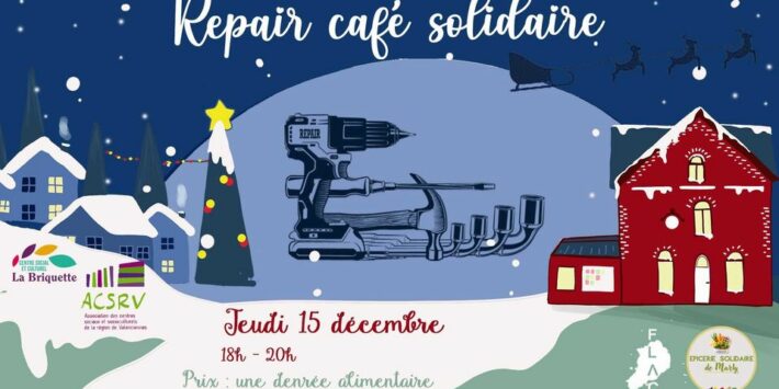 Repair Café solidaire de Noël à Marly