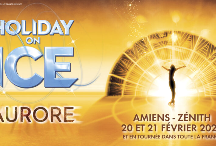 Spectacle Comédie Musicale Holiday One Ice Amiens 2024
